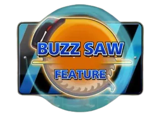 Buzz Saw Bonus